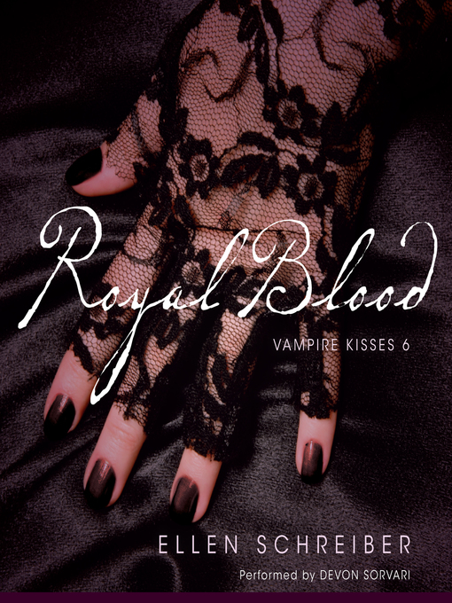 Title details for Royal Blood by Ellen Schreiber - Available